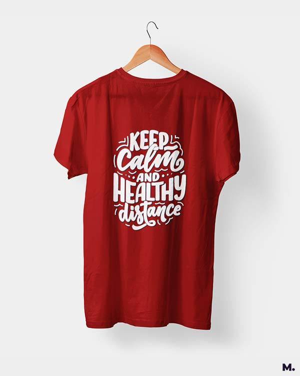 printed t shirts - Keep calm & healthy distance  - MUSELOT