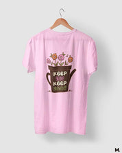 printed t shirts - Keep going, keep growing  - MUSELOT