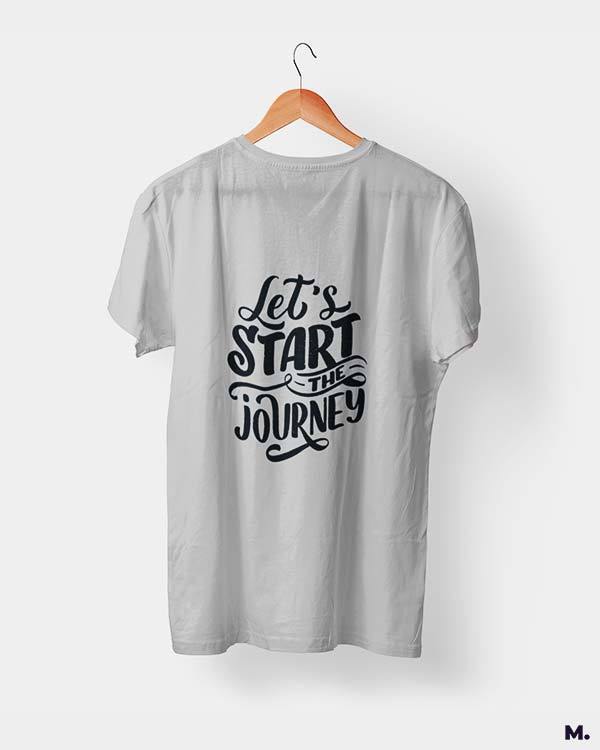 printed t shirts - Let's start the journey  - MUSELOT