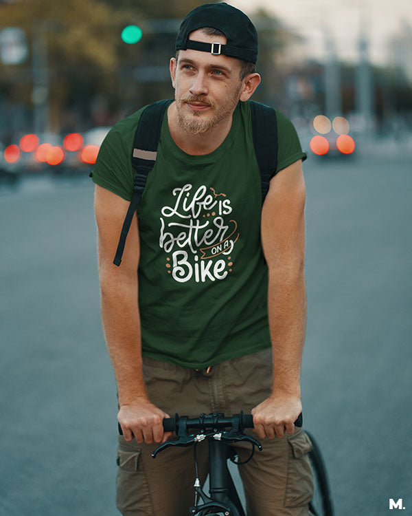 Life is better on a bike printed t shirts