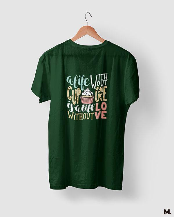 printed t shirts - Cupcakes are love  - MUSELOT