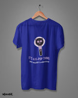 It's a k-pop thing printed t shirts