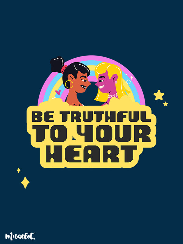 Be truthful to your heart LGBTQ+ pride illustration at Muselot