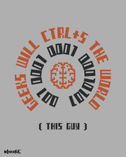 Geeks will ctrl+s the world funny illustration for geeks at Muselot