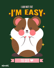 I am not fat, I am easy to see design illustration for body positivity at Muselot