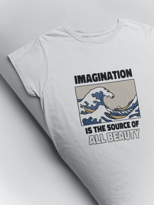 Imagination is the source of all beauty printed t shirts by Muselot in white colour 