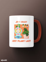 Not crazy just plant lady printed mugs