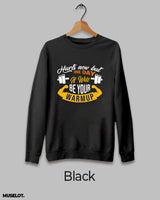 One day it'll be warm up printed sweatshirt