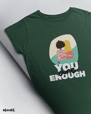 You are enough design illustration printed t shirt in olive green at Muselot