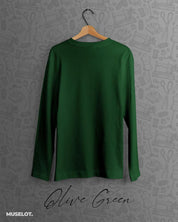 full sleeve t shirts - Full sleeves olive green t shirt  - MUSELOT