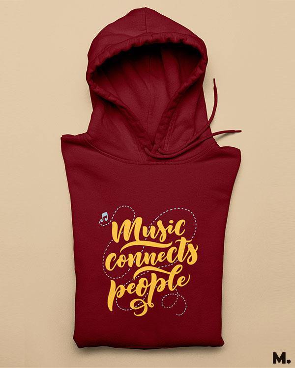 Printed hoodies - Music connects people  - MUSELOT