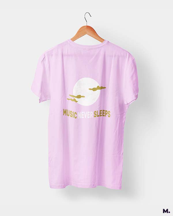 Music never sleeps printed t shirts