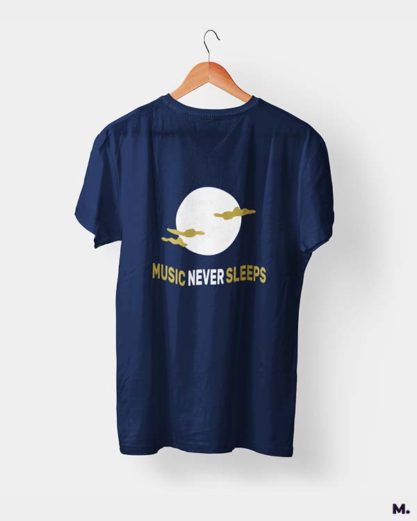 Music never sleeps printed t shirts