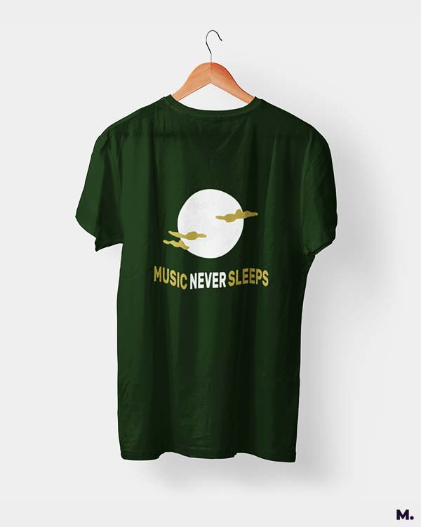 Music never sleeps printed t shirts