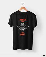 Never skip leg day printed t shirts