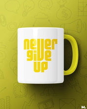 Printed mugs - Never give up  - MUSELOT