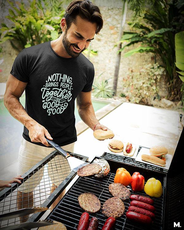printed t shirts - Good food brings us together  - MUSELOT
