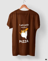 Anything for Pizza printed t shirt