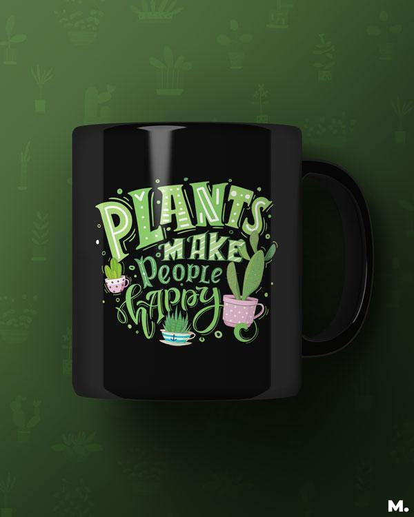 Printed mugs - Plants make people happy  - MUSELOT
