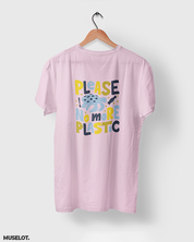 Please no more plastic graphic art printed t shirts in light pink colour for nature and ocean lovers - Muselot