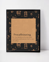 Procaffeinating poster