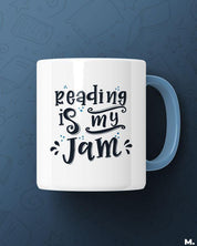 White printed mugs online for book lovers and readers  - Reading is my jam  - MUSELOT