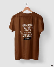 printed t shirts - I offer sarcasm  - MUSELOT