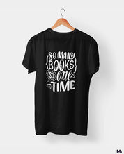 So many books so little time printed t shirts