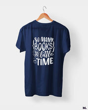 So many books so little time printed t shirts