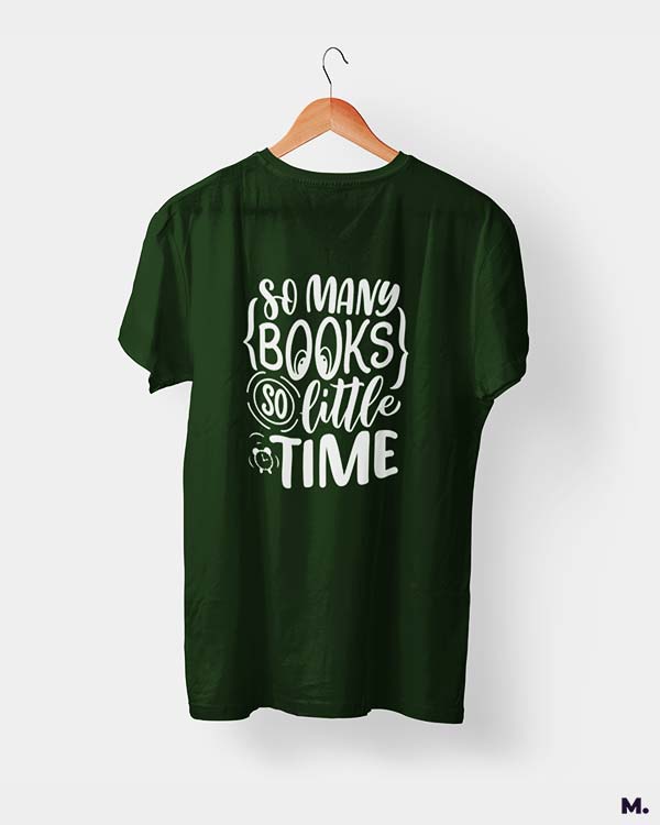So many books so little time printed t shirts