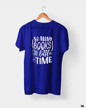 So many books so little time printed t shirts