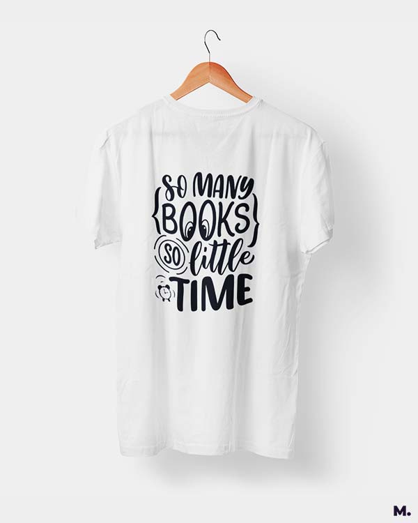 So many books so little time printed t shirts