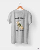 Some heroes walk on 4 legs printed t shirts