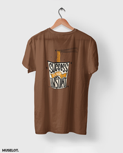 Coffee brown printed t shirts for motivation - Success is not instant - MUSELOT