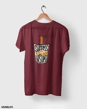 Maroon printed t shirts for motivation- Success is not instant - MUSELOT