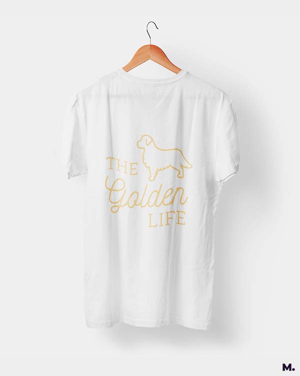 The golden life printed t shirts
