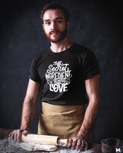 Secret ingredient is love printed t shirts
