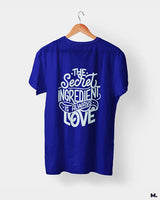 Secret ingredient is love printed t shirts