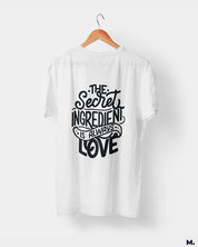 Secret ingredient is love printed t shirts