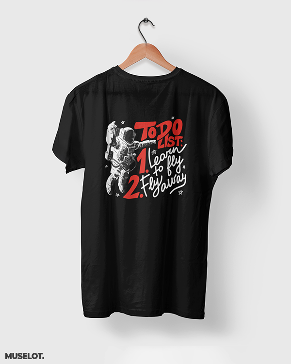 Print on t shirt for aspiring astronauts in black colour - To do list of an astronaut - MUSELOT