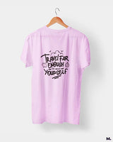 Travel far to meet yourself printed t shirts