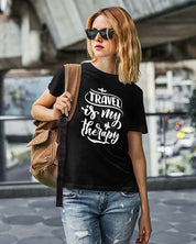 Travel is my therapy printed t shirts