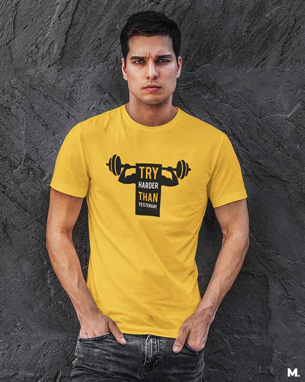 Try harder than yesterday printed t shirts