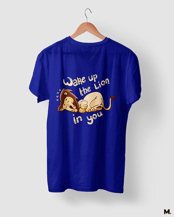 printed t shirts - Wake up the lion in you  - MUSELOT