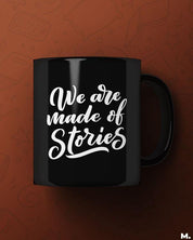 Printed mugs - We are made of stories  - MUSELOT
