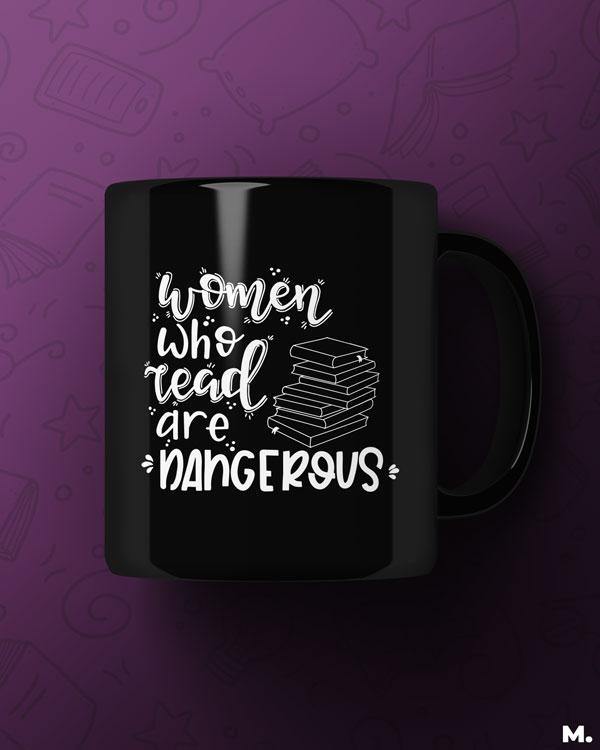 Printed mugs - Women who read are dangerous  - MUSELOT