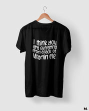 printed t shirts - Lack of vitamin me  - MUSELOT