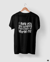 Lack of vitamin me printed t shirts