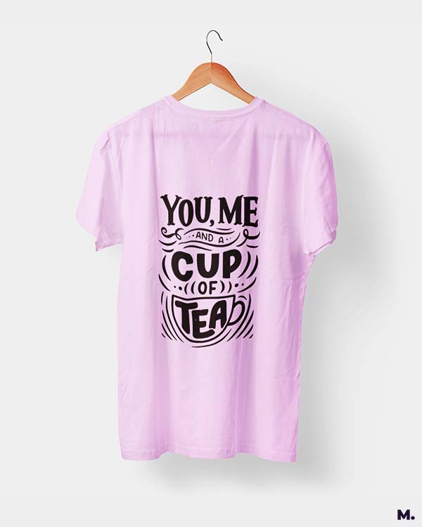 You, me and a cup of tea printed t shirts