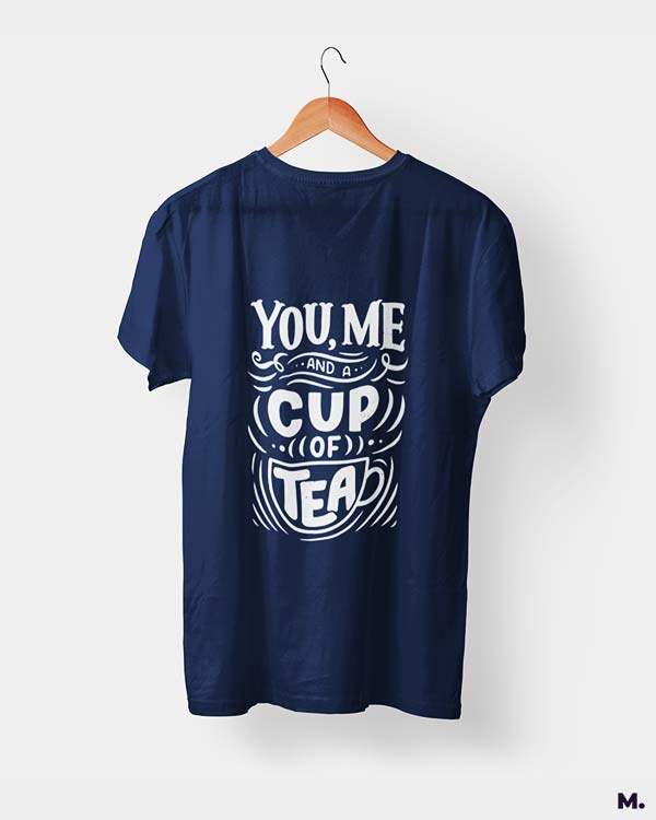 You, me and a cup of tea printed t shirts